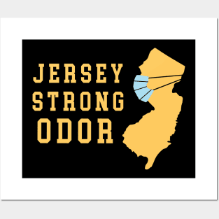 Jersey Strong Odor Posters and Art